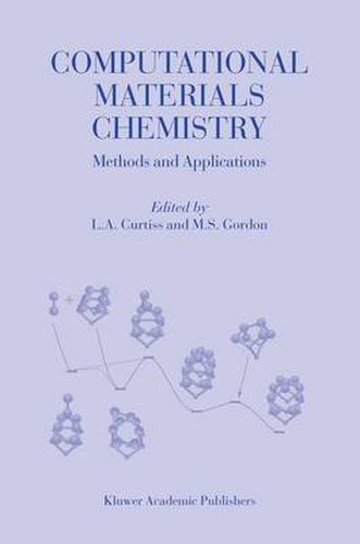 Cover image for Computational Materials Chemistry: Methods and Applications