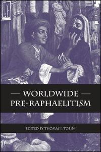 Cover image for Worldwide Pre-Raphaelitism