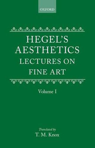 Cover image for Hegel's Aesthetics: Volume 1