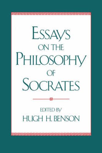Cover image for Essays on the Philosophy of Socrates