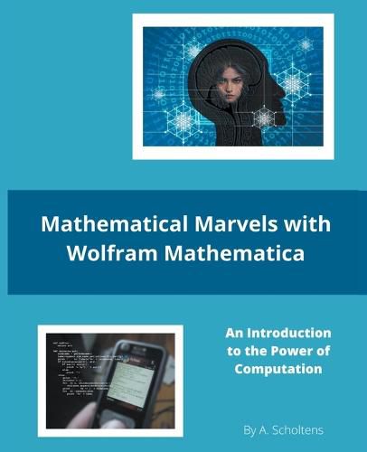 Cover image for Mathematical Marvels with Wolfram Mathematica