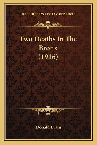 Cover image for Two Deaths in the Bronx (1916)