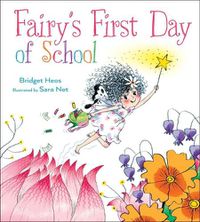Cover image for Fairy's First Day of School