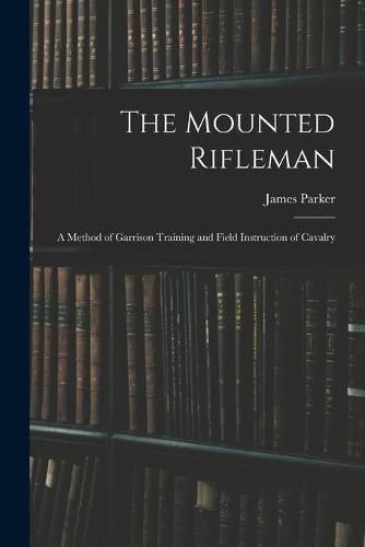 The Mounted Rifleman