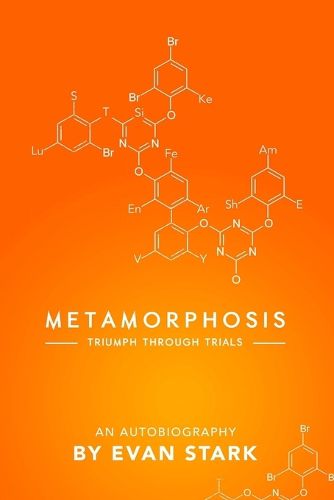 Cover image for Metamorphosis - Triumph Through Trials
