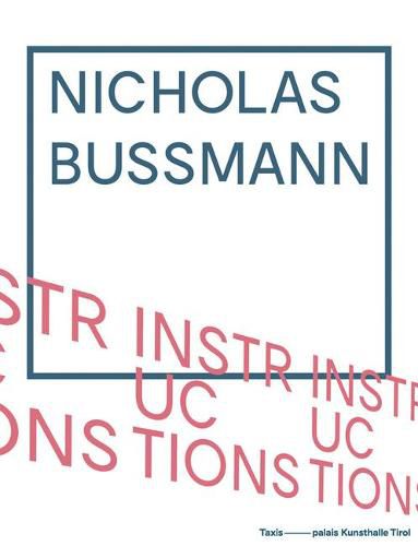 Cover image for Nicholas Bussmann: Instructions