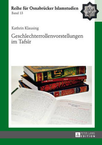 Cover image for Geschlechterrollenvorstellungen Im Tafs&#299;r