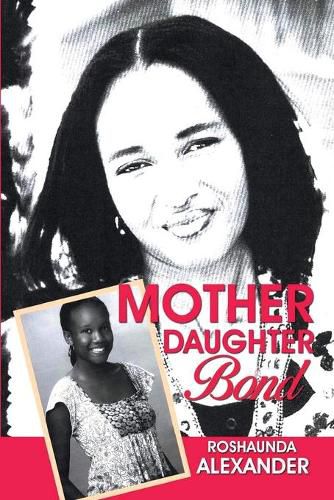 Cover image for Mother Daughter Bond