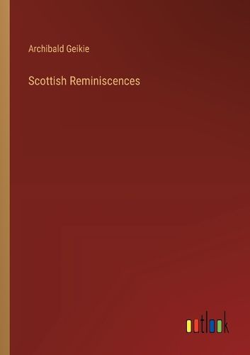 Cover image for Scottish Reminiscences