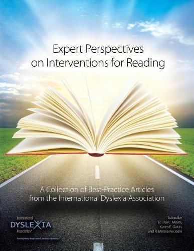 Cover image for Expert Perspectives on Interventions for Reading: A Collection of Best-Practice Articles from the International Dyslexia Association