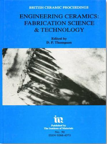 Cover image for Engineering Ceramics: Fabrication Science and Technology