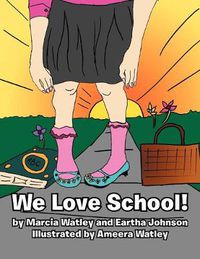 Cover image for We Love School!