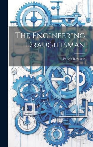 Cover image for The Engineering Draughtsman