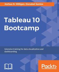 Cover image for Tableau 10 Bootcamp