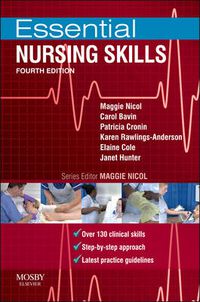 Cover image for Essential Nursing Skills: Clinical skills for caring