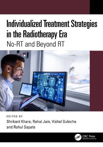 Cover image for Individualized Treatment Strategies in the Radiotherapy Era