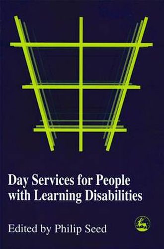 Cover image for Day Services for People with Learning Disabilities