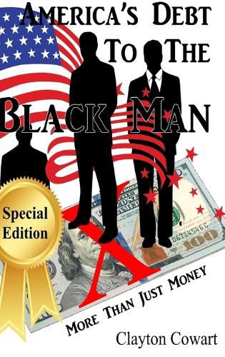 Cover image for America's Debt To The Black Man