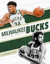 Cover image for Milwaukee Bucks All-Time Greats