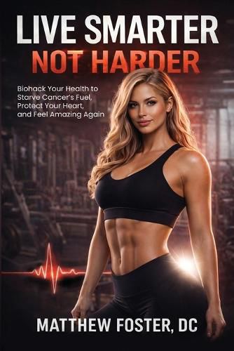 Cover image for Live Smarter Not Harder