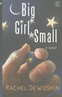 Cover image for Big Girl Small