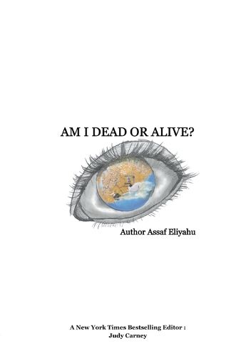 Cover image for Am I Dead Or Alive?