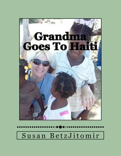 Cover image for Grandma Goes To Haiti