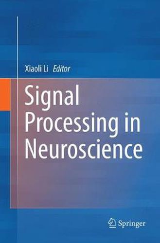 Cover image for Signal Processing in Neuroscience