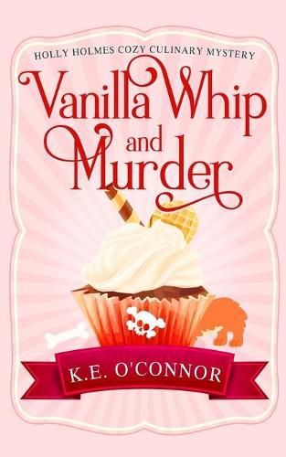 Cover image for Vanilla Whip and Murder