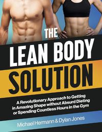 Cover image for The Lean Body Solution