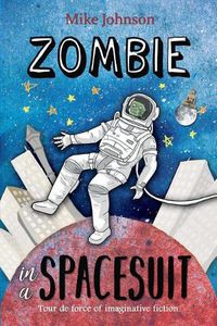 Cover image for Zombie in a Spacesuit