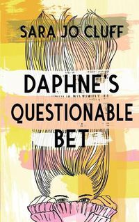 Cover image for Daphne's Questionable Bet