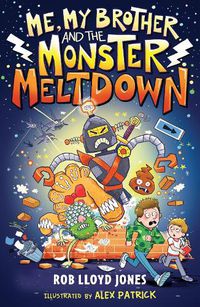 Cover image for Me, My Brother and the Monster Meltdown