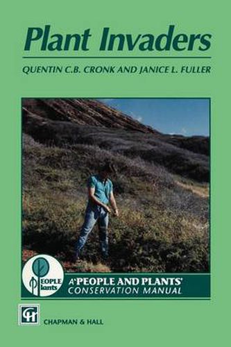 Cover image for Plant Invaders: The threat to natural ecosystems