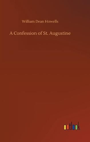 Cover image for A Confession of St. Augustine