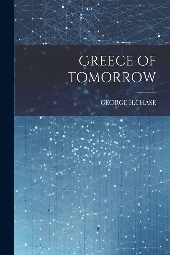 Greece of Tomorrow