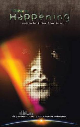 Cover image for The Happening: Fallen City of Dark Skies