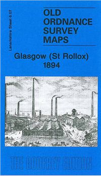 Cover image for Glasgow (St.Rollox) 1894: Lanarkshire Sheet 6.07