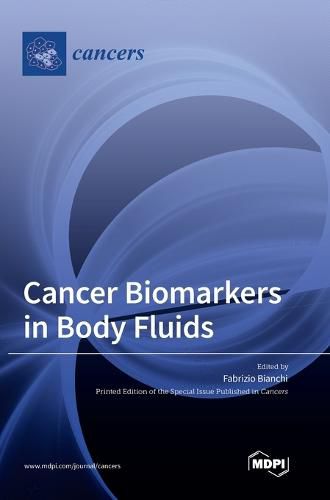 Cover image for Cancer Biomarkers in Body Fluids