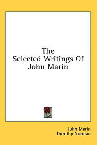 Cover image for The Selected Writings of John Marin