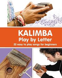 Cover image for KALIMBA. Play by Letter