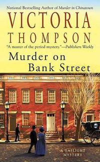 Cover image for Murder on Bank Street: A Gaslight Mystery