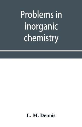 Cover image for Problems in inorganic chemistry