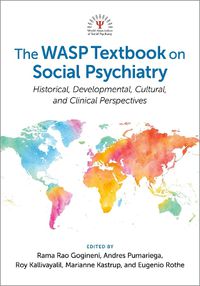 Cover image for The WASP Textbook on Social Psychiatry