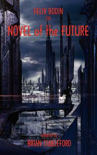 Cover image for The Novel of the Future