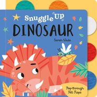 Cover image for Snuggle Up, Dinosaur!