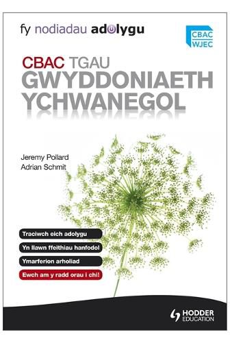 Cover image for My Revision Notes: WJEC GCSE Additional Science Welsh Language Edition: Fy Nodiadau Adolygu: CBAC TGAU Gwyddoniaeth Ychwanegol