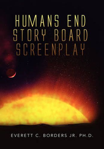 Cover image for Humans End Story Board Screenplay