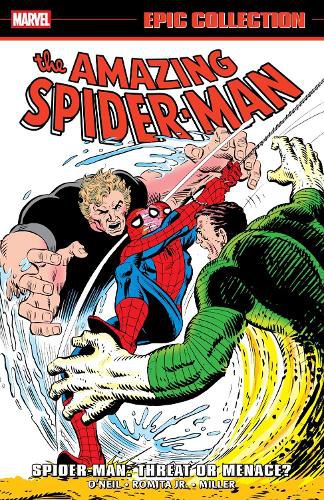 Cover image for Amazing Spider-Man Epic Collection: Spider-Man - Threat Or Menace?
