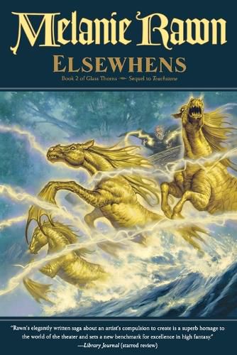 Cover image for Elsewhens: Book Two of Glass Thorns